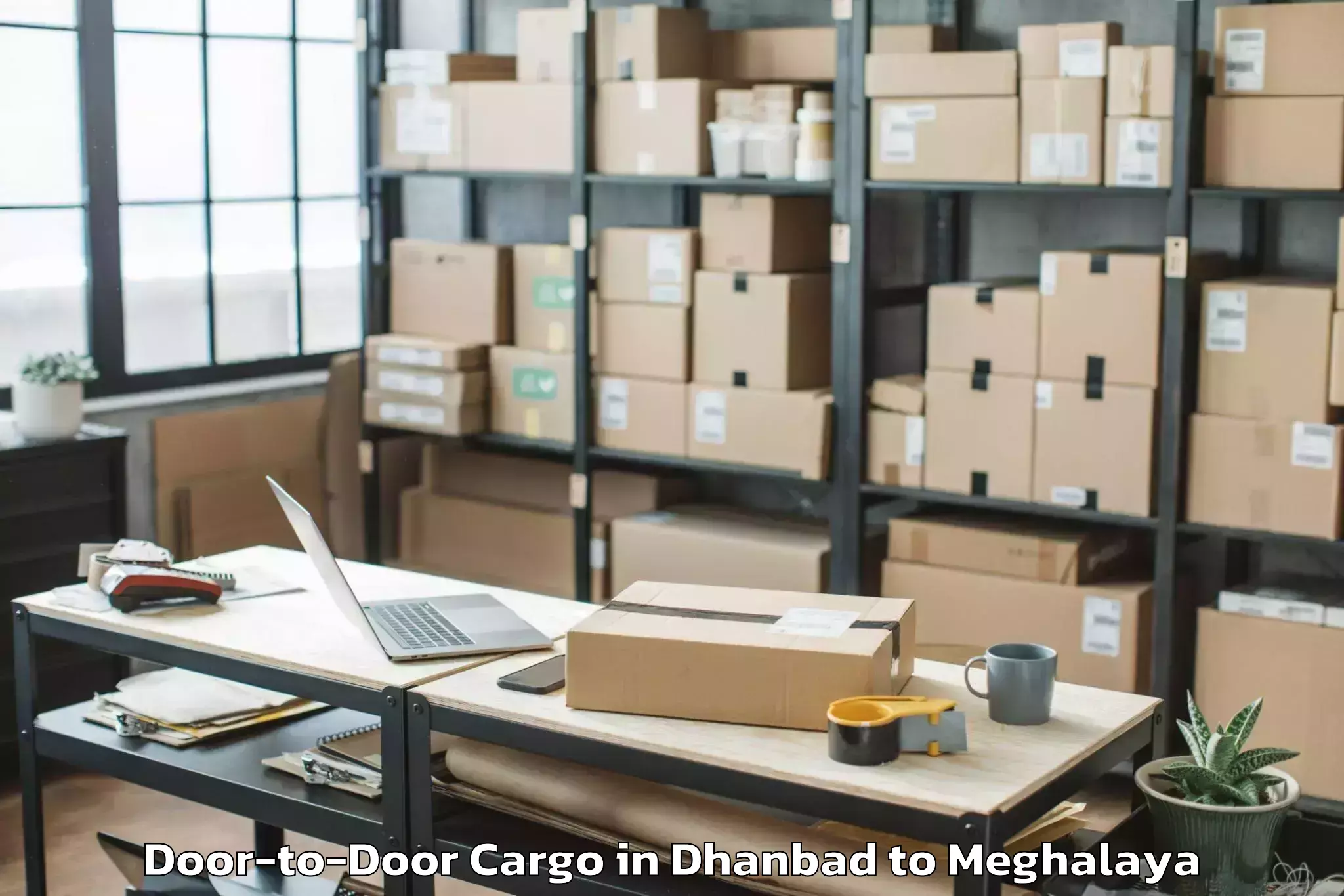 Top Dhanbad to Mawkynrew Door To Door Cargo Available